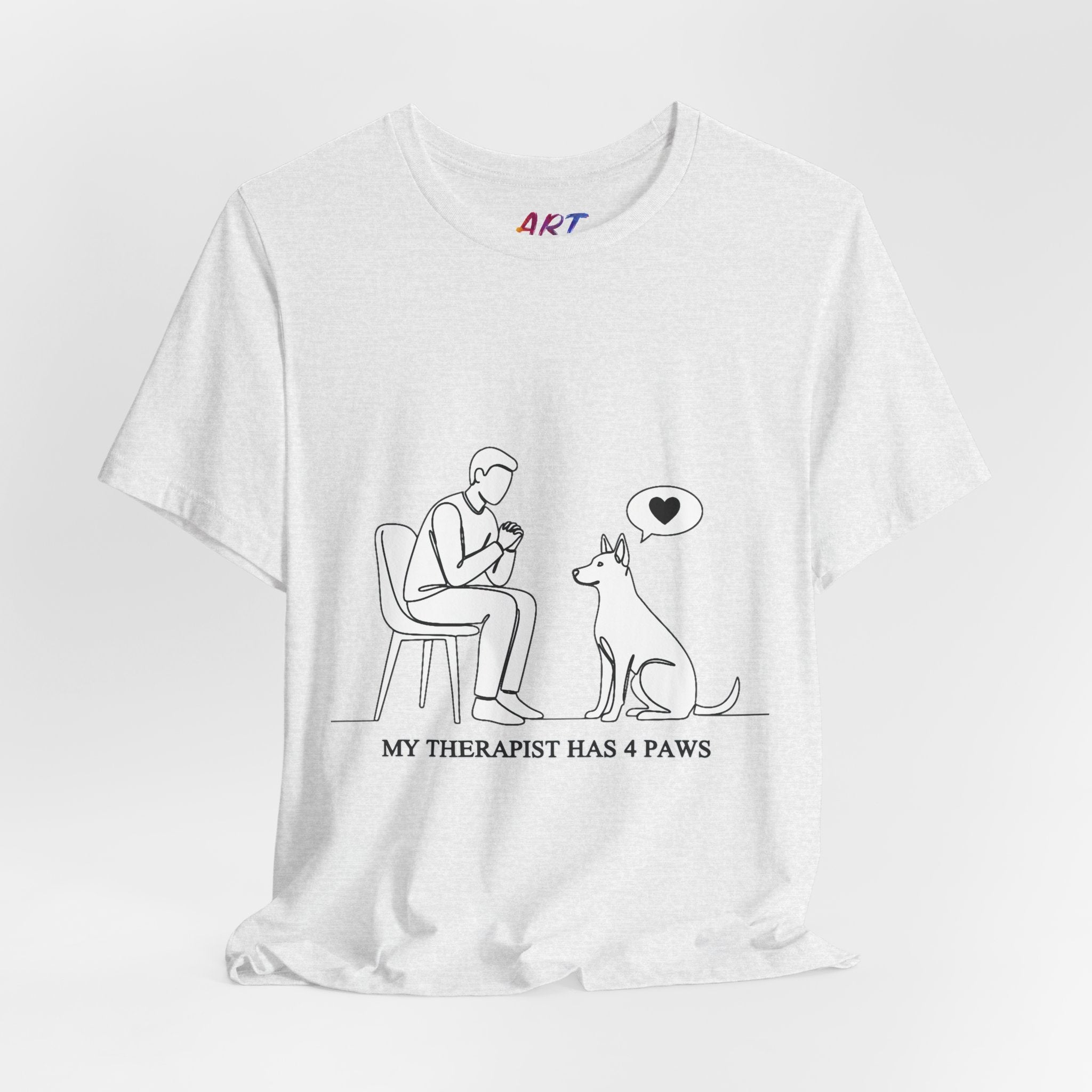 My Therapist Has 4 Paws T-Shirt