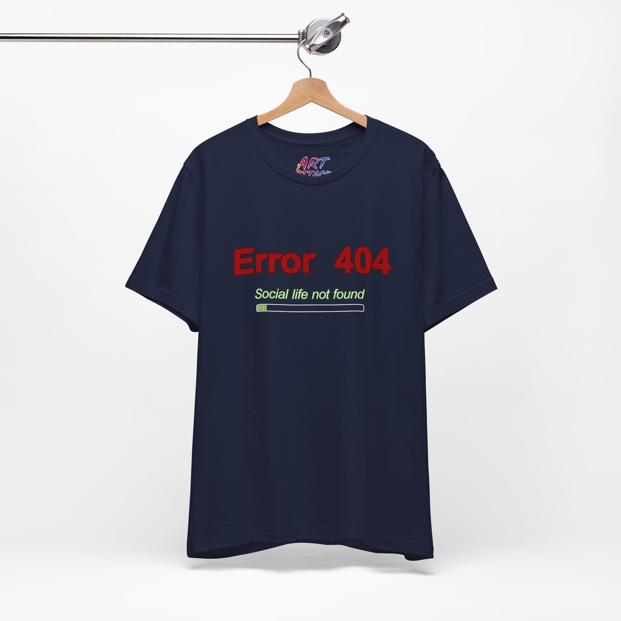 Error 404 - Social Life Not Found T-Shirt